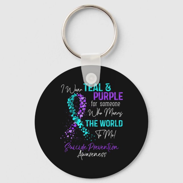 Wear Teal And Purple Suicide Prevention Awareness  Keychain (Front)