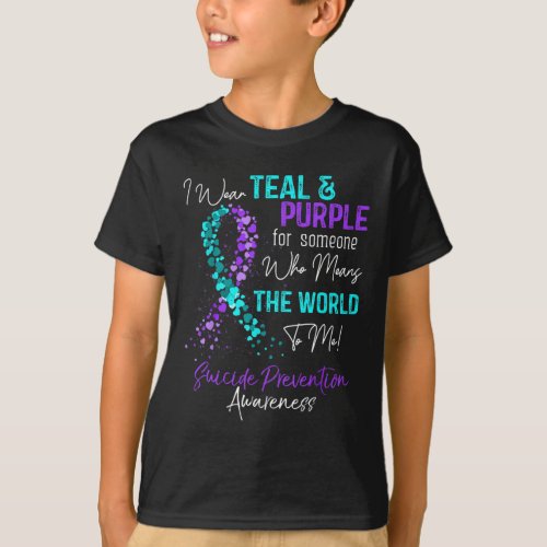 Wear Teal And Purple Suicide Prevention Awareness  T_Shirt