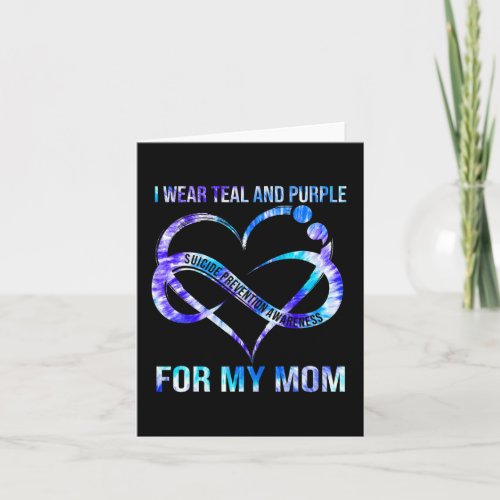 Wear Teal Purple For Mom Suicide Prevention Awaren Card