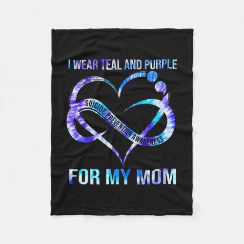 Wear Teal Purple For Mom Suicide Prevention Awaren Fleece Blanket