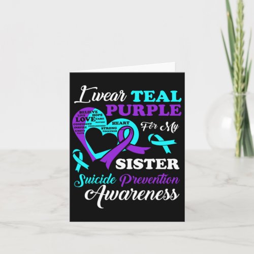 Wear Teal Purple For My Sister Suicide Prevention  Card