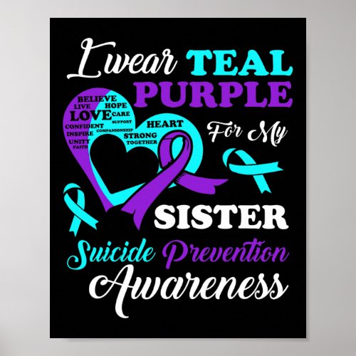 Wear Teal Purple For My Sister Suicide Prevention  Poster