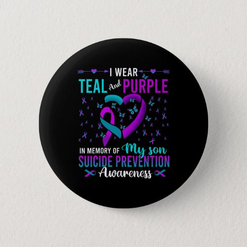 Wear Teal Purple For My Son Suicide Prevention Awa Button