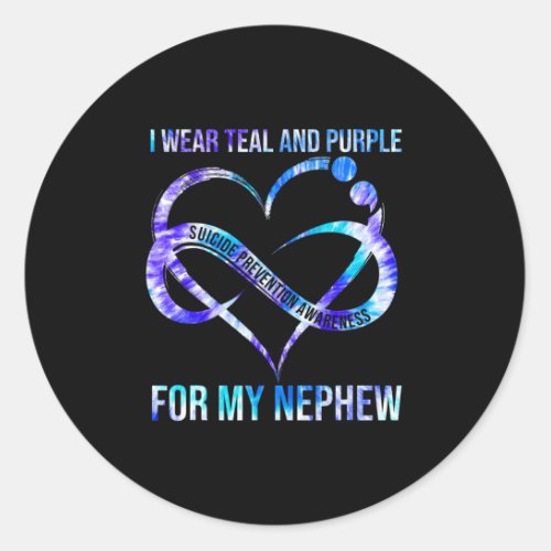 Wear Teal Purple For Nephew Suicide Prevention Awa Classic Round Sticker