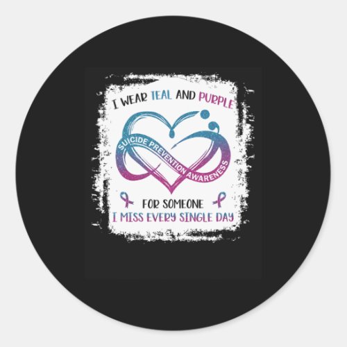 Wear Teal Purple For Someone I Miss Every Single D Classic Round Sticker