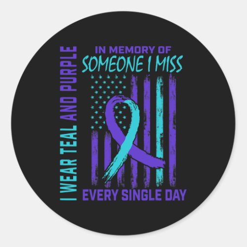 Wear Teal Purple For Someone I Miss Suicide Awaren Classic Round Sticker