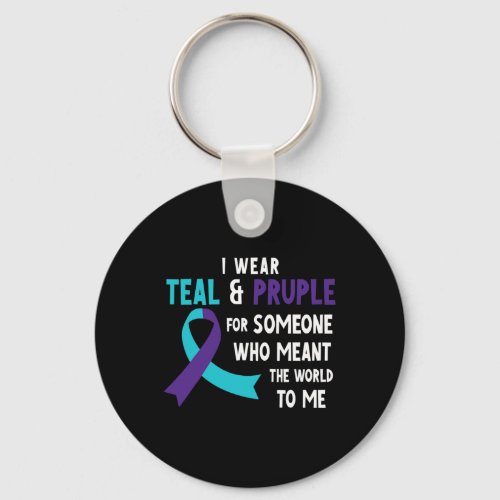 Wear Teal Purple For Someone Suicide Prevention Aw Keychain