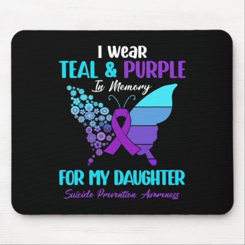 Wear Teal Purple In Memory Of Daughter Suicide Pre Mouse Pad