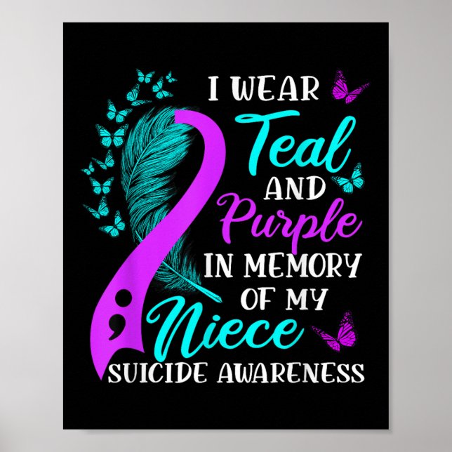 Wear Teal Purple In Memory Of My Niece Suicide Awa Poster (Front)