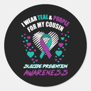 Wear Tealandpurple For My Cousin Suicide Preventio Classic Round Sticker