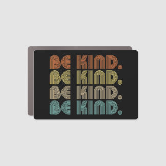 wear this be kind shirt to Show your support for U Car Magnet
