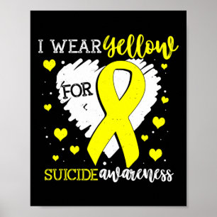 Wear Yellow For Suicide Awareness Ribbon Graphic Poster