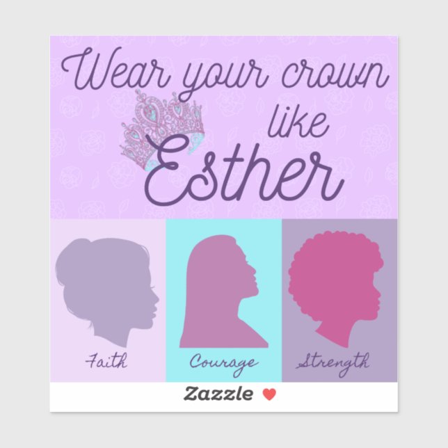 Wear Your Crown Like Esther Sticker (Sheet)