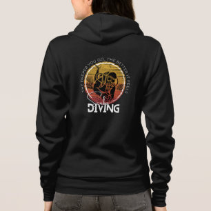 Wear your extreme hobby, Scuba Diving Hoodie