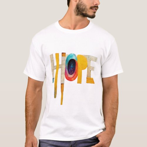 Wear Your Hope T_Shirt