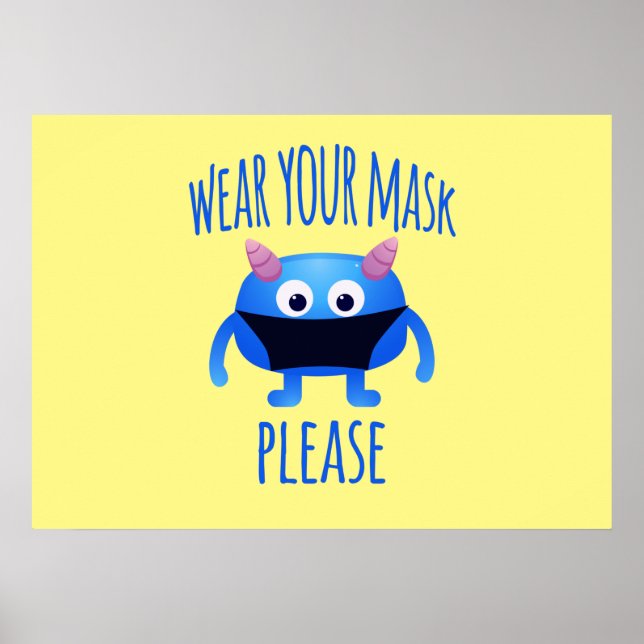 Wear Your Mask Please Friendly Monster Poster (Front)
