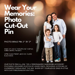 Wear Your Memories: Photo Cut-Out Pin