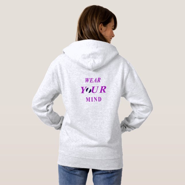 Wear Your Mind Typography Women's Hoodie | Minimal (Back Full)