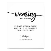 Wearing is Caring Wear a Mask Sign