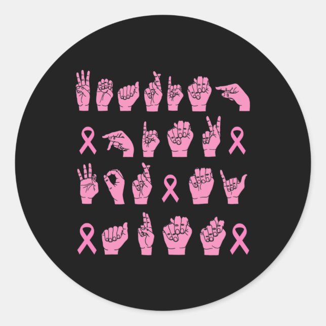 Wearing Pink For My Aunt Sign Language Breast Canc Classic Round Sticker (Front)