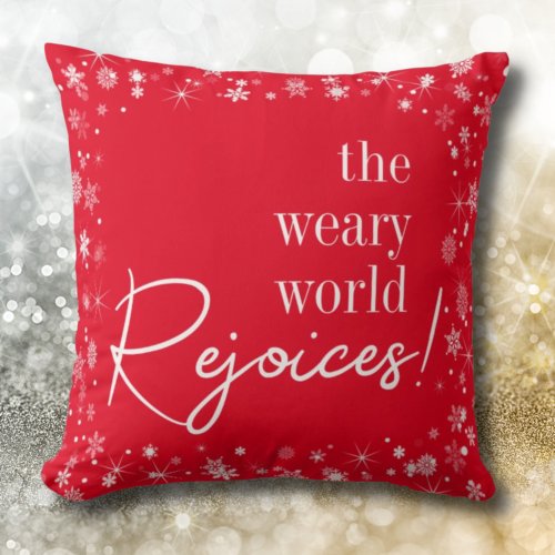 Weary World Rejoices Christmas Red Throw Pillow