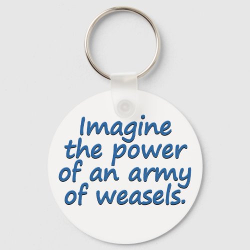 Weasel Army Keychain