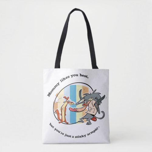 Weasel  Baboon Mommy Likes You Best Tote Bag