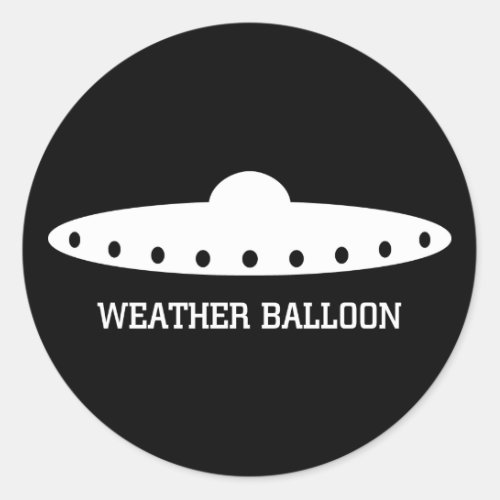 Weather Balloon UFO Classic Round Sticker