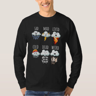 Weather Clouds Differences Report Weather Forecast T-Shirt