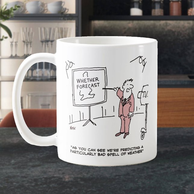 Weather Forecaster Predicts Bad Spell of Weather C Coffee Mug (Creator Uploaded)