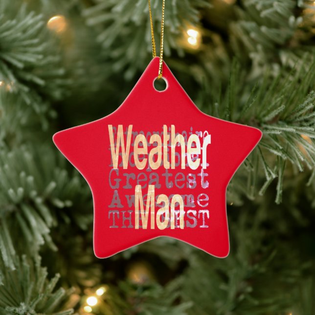 Weather Man Extraordinaire Ceramic Ornament (Tree)