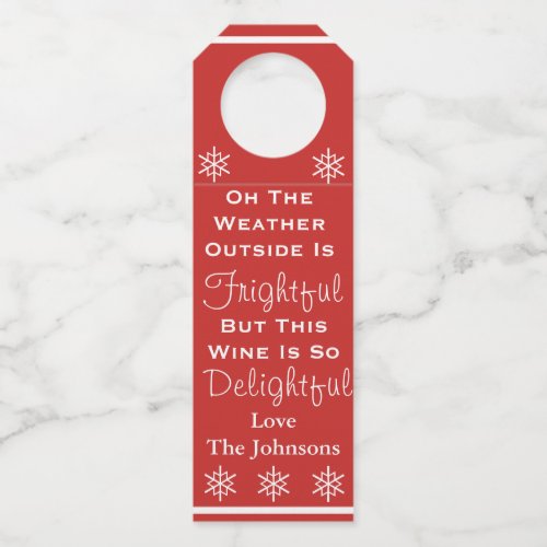 Weather Outside Is Frightful But This Wine Bottle Hanger Tag