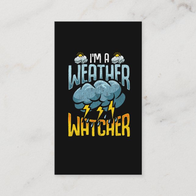 Weather Watcher Humor Funny Meteorology Profession Business Card (Front)