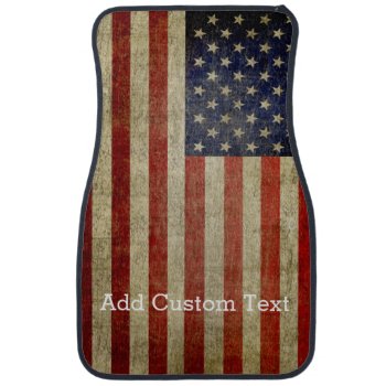 Weathered  Distressed American Flag Car Floor Mat by My2Cents at Zazzle