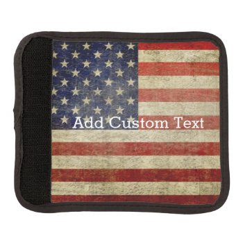 Weathered  Distressed American Flag Luggage Handle Wrap by My2Cents at Zazzle