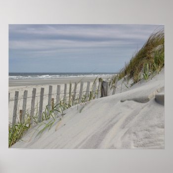 Weathered Fence And Sand Dunes At The Beach Poster by backyardwonders at Zazzle