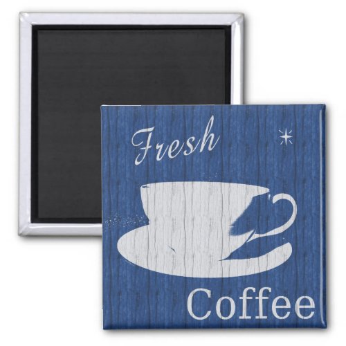 Weathered Fresh Coffee Sign Magnet