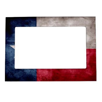 Weathered Vintage Texas State Flag Magnetic Photo Frame by electrosky at Zazzle