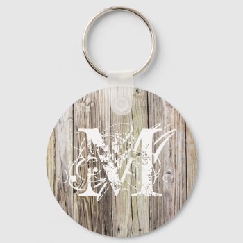 Weathered Wood Monogrammed Keychain by ICandiPhoto at Zazzle