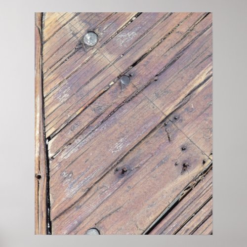 Weathered Wood Rough Textured Deck Poster