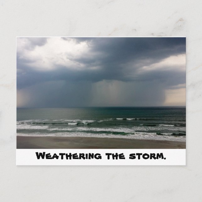 Weathering the Storm post card (Front)