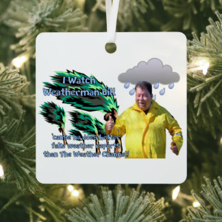 Weatherman Bill Metal Ornament