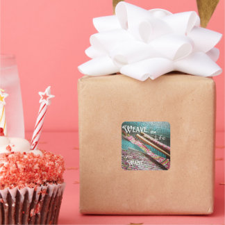 Weave The Life You Want Sticker