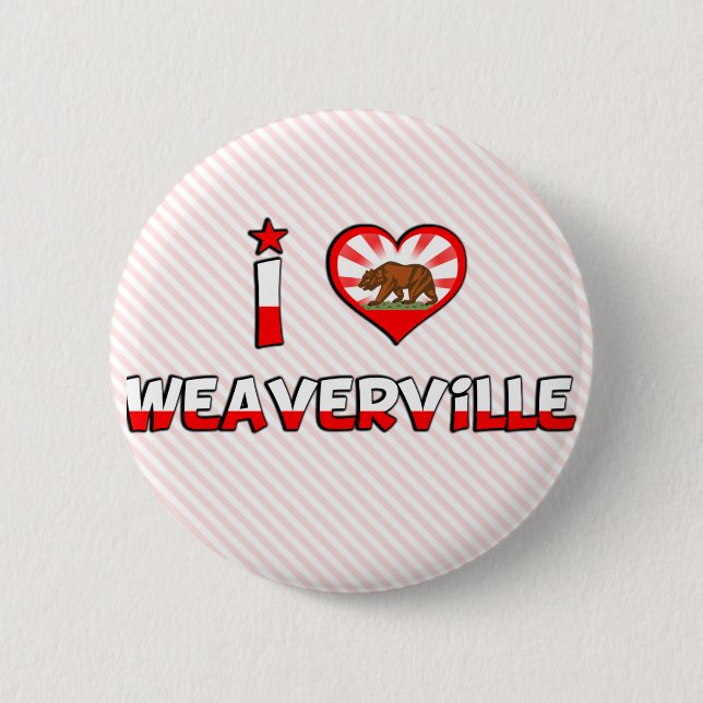Weaverville, CA Button (Front)