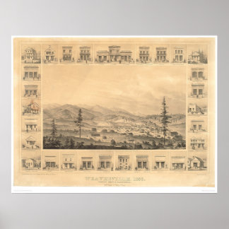 Weaverville, CA. Panoramic Map 1856 (1846A) Poster