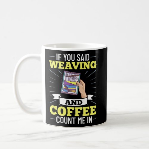 Weaving Beginner Hand Weaver Loom Basket  Coffee Mug