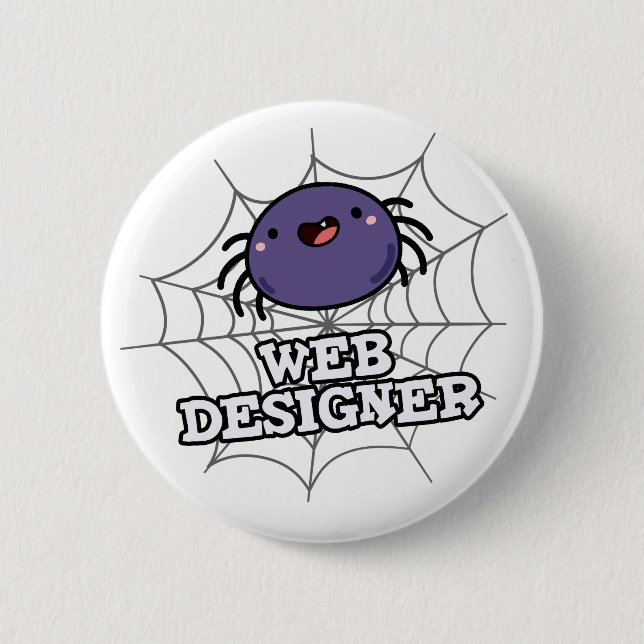 Web Designer Funny Spider Pun Button (Front)