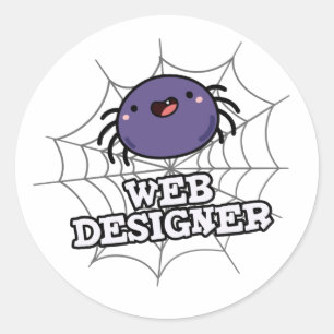Web Designer Funny Spider Pun Classic Round Sticker