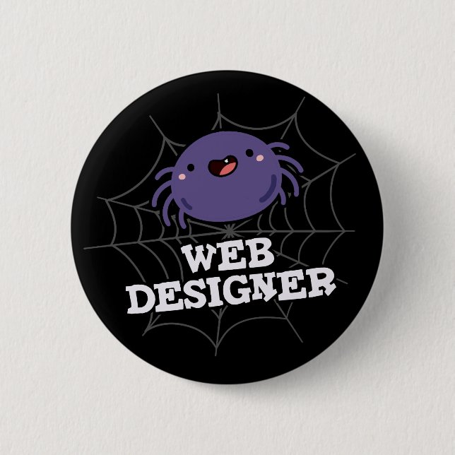 Web Designer Funny Spider Pun Dark BG Button (Front)