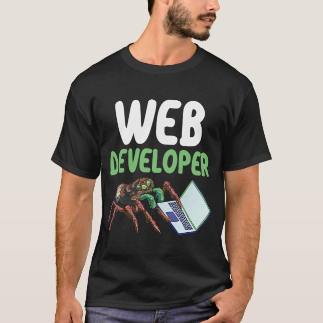 Web Developer Arachnid Tarantula Spider T-Shirt (Front)